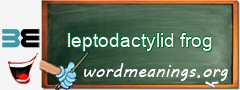 WordMeaning blackboard for leptodactylid frog